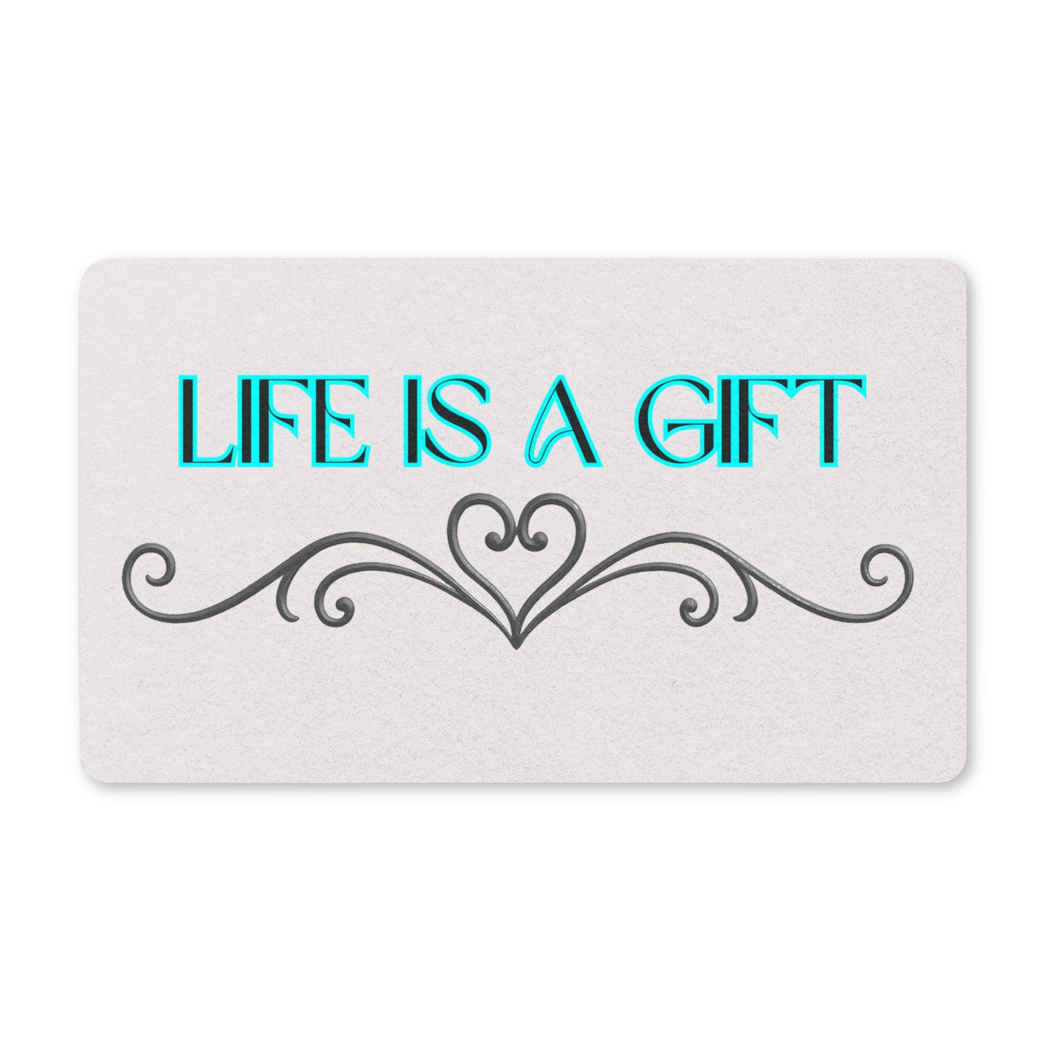 Life Is a Gift Heart Doormat