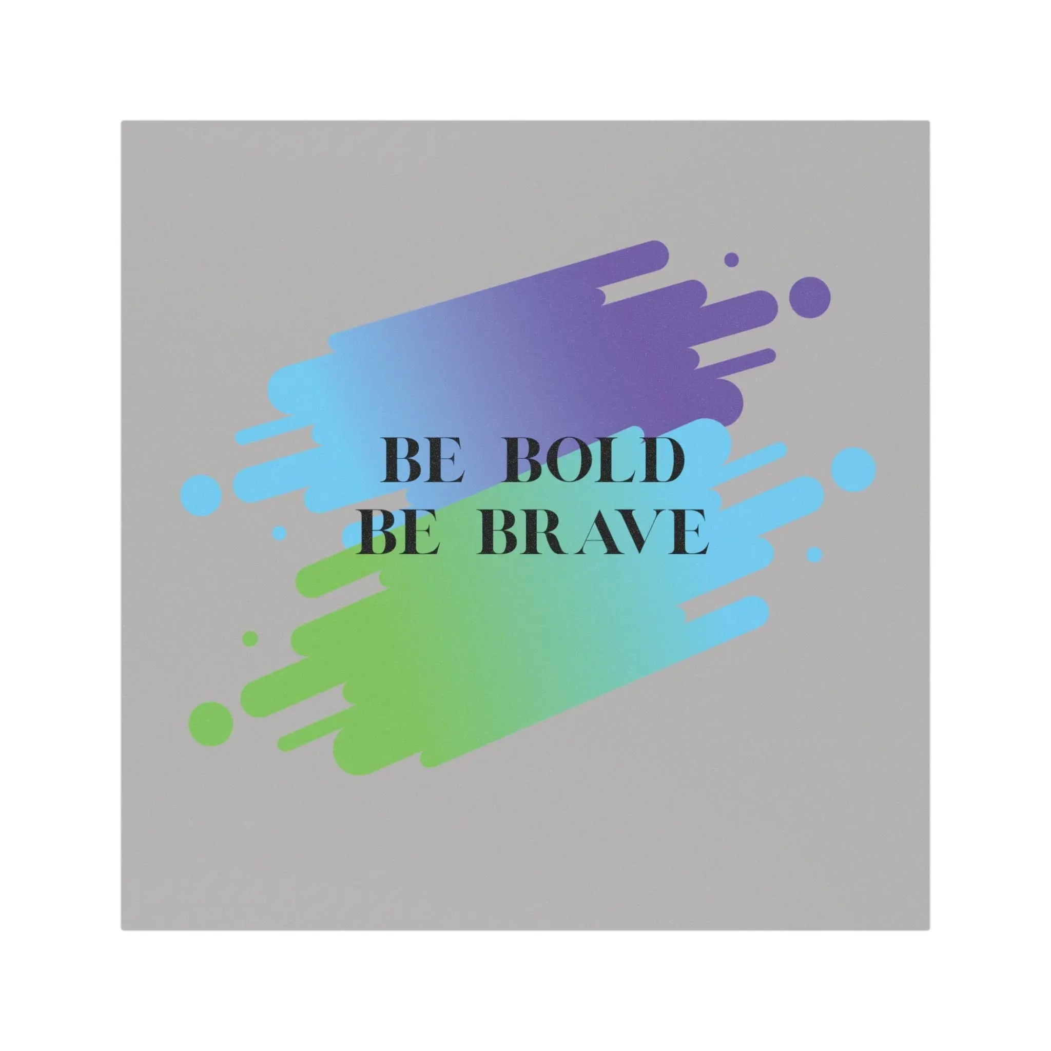Inspirational Car Magnets: Be Bold, Be Brave, Motivational Car Décor, Gift for New Drivers, Unique Road Trip Accents Printify