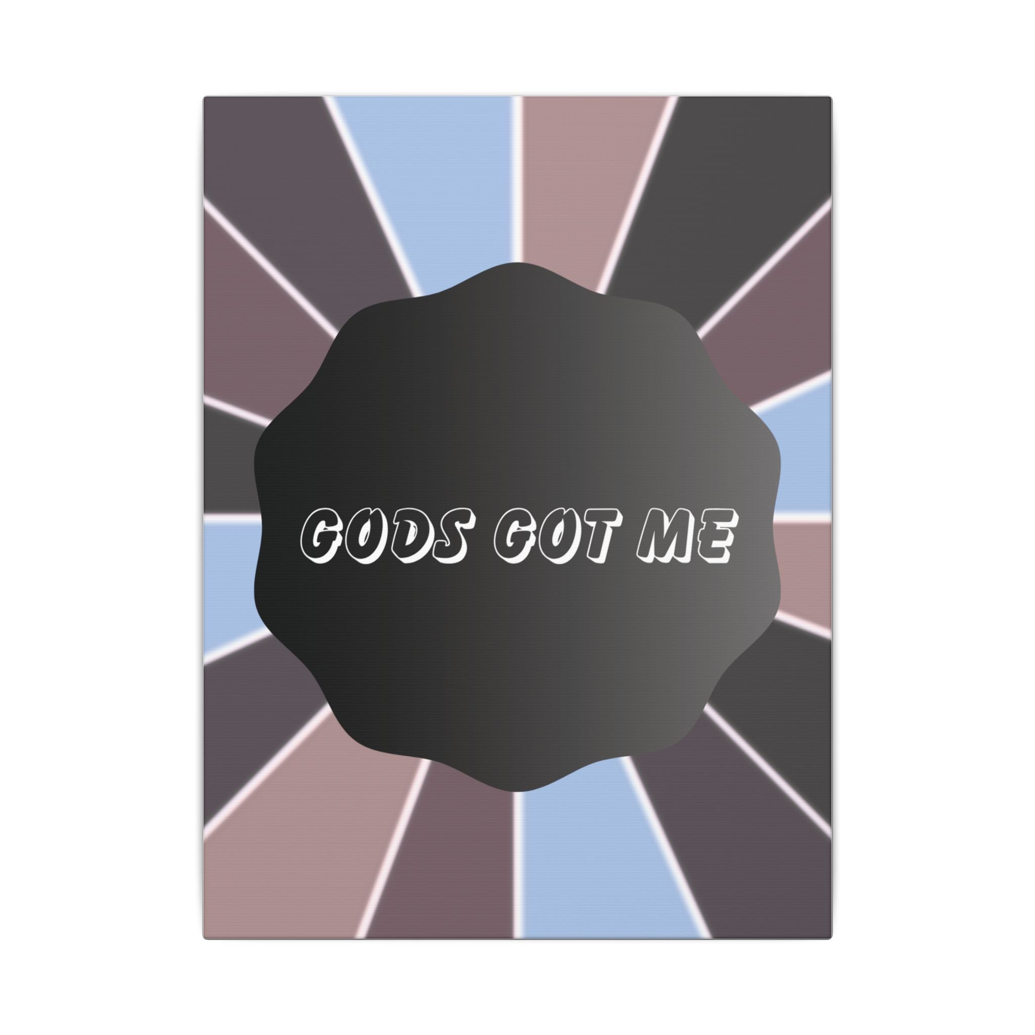 “God’s Got Me” Inspirational Canvas Wall Art – Motivational Spiritual Decor Printify