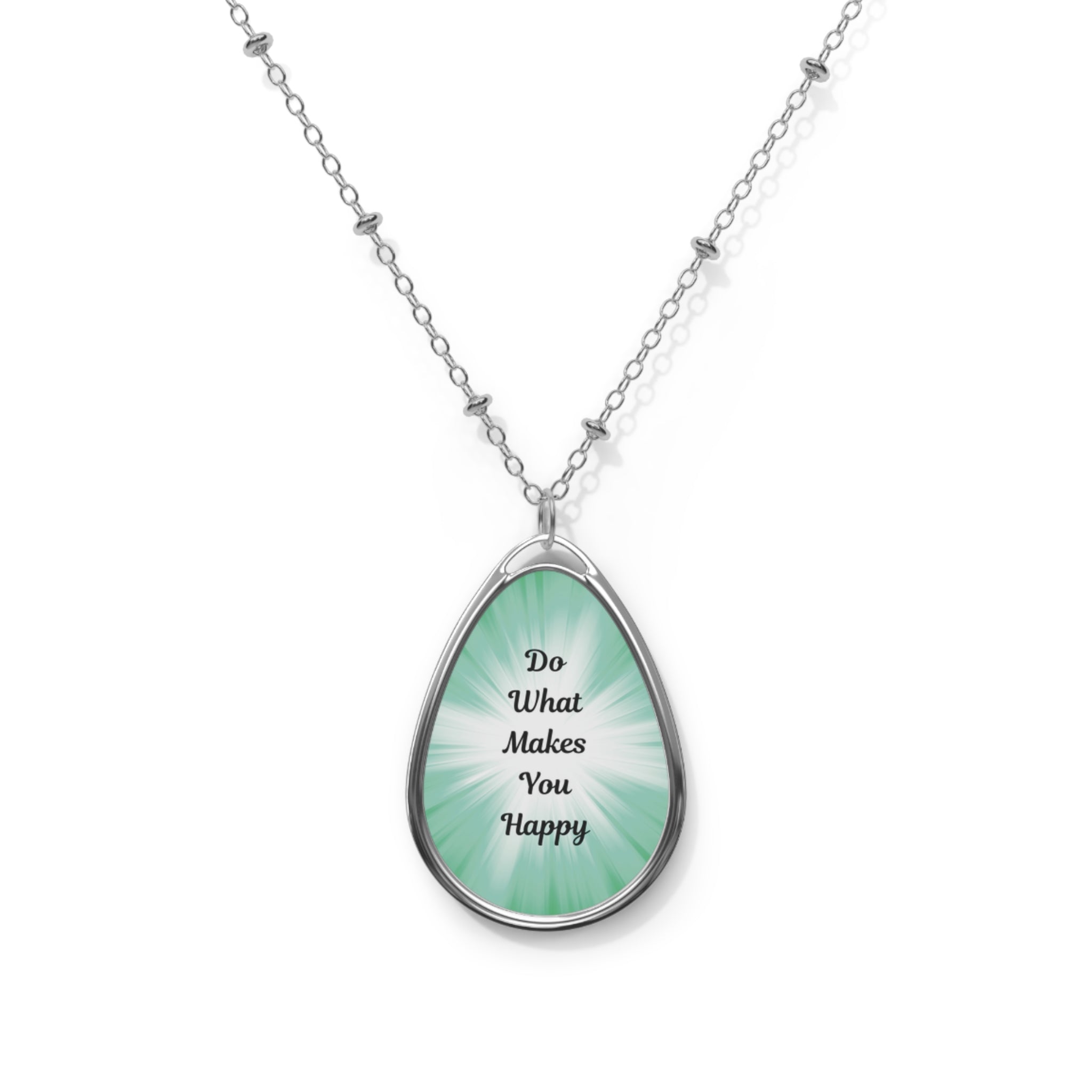 “Do What Makes You Happy” Oval Necklace – Everyday Motivation Printify