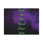 Don’t Let the Hard Days Win – Motivational Canvas Wall Art Printify