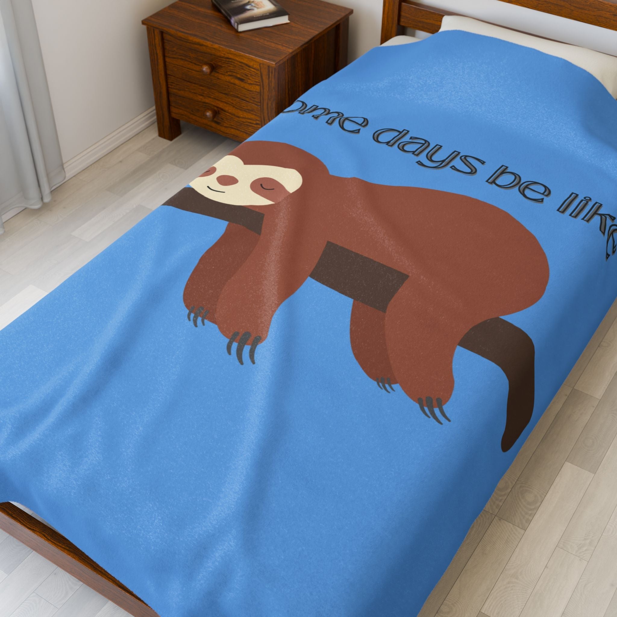 Some Days Be Like Plush Blanket – Snuggle Up, Slow Down Printify