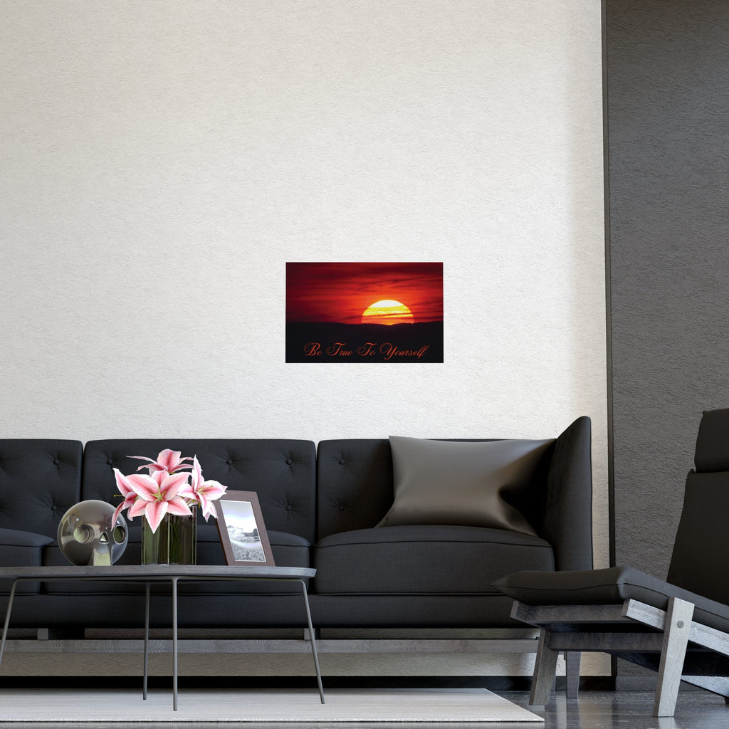 Be True to Yourself Matte Poster – Uplifting Sunset Wall Art for Daily Motivation Printify